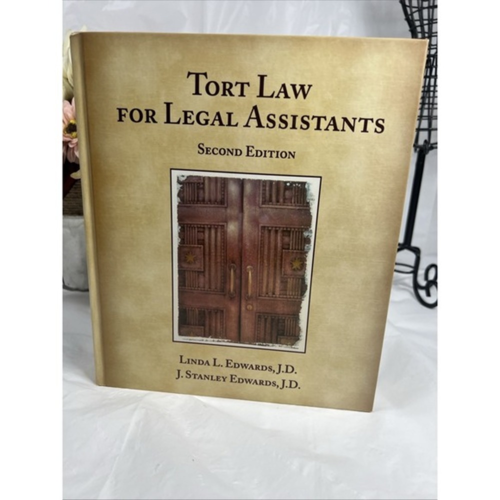 Tort Law for Legal Assistants by Linda Edwards Stanley; Edwards Second Edition - Picture 2 of 8